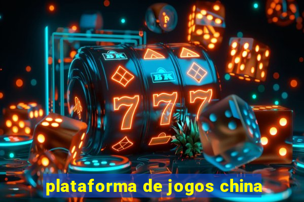 plataforma de jogos china